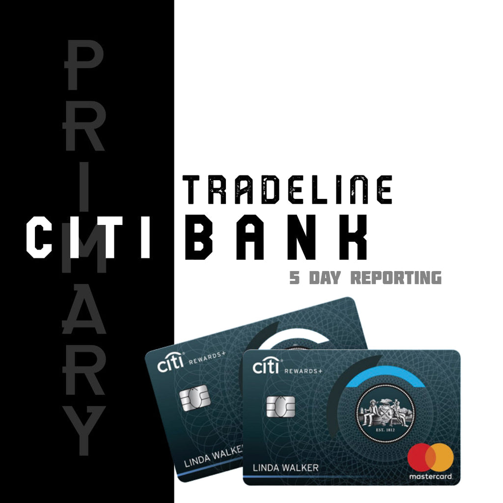 Citi Bank Tradeline $100,000 Credit Line