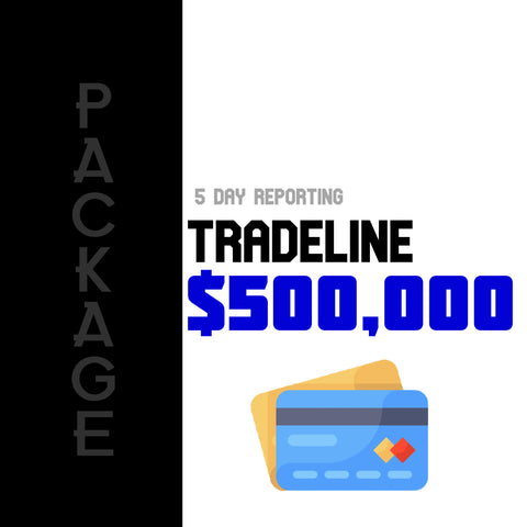 Primary Tradeline PACKAGE $500,000 Credit Line