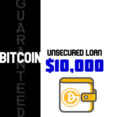 BITCOIN $10,000 Credit Builder Loan (Primary) UNSECURED